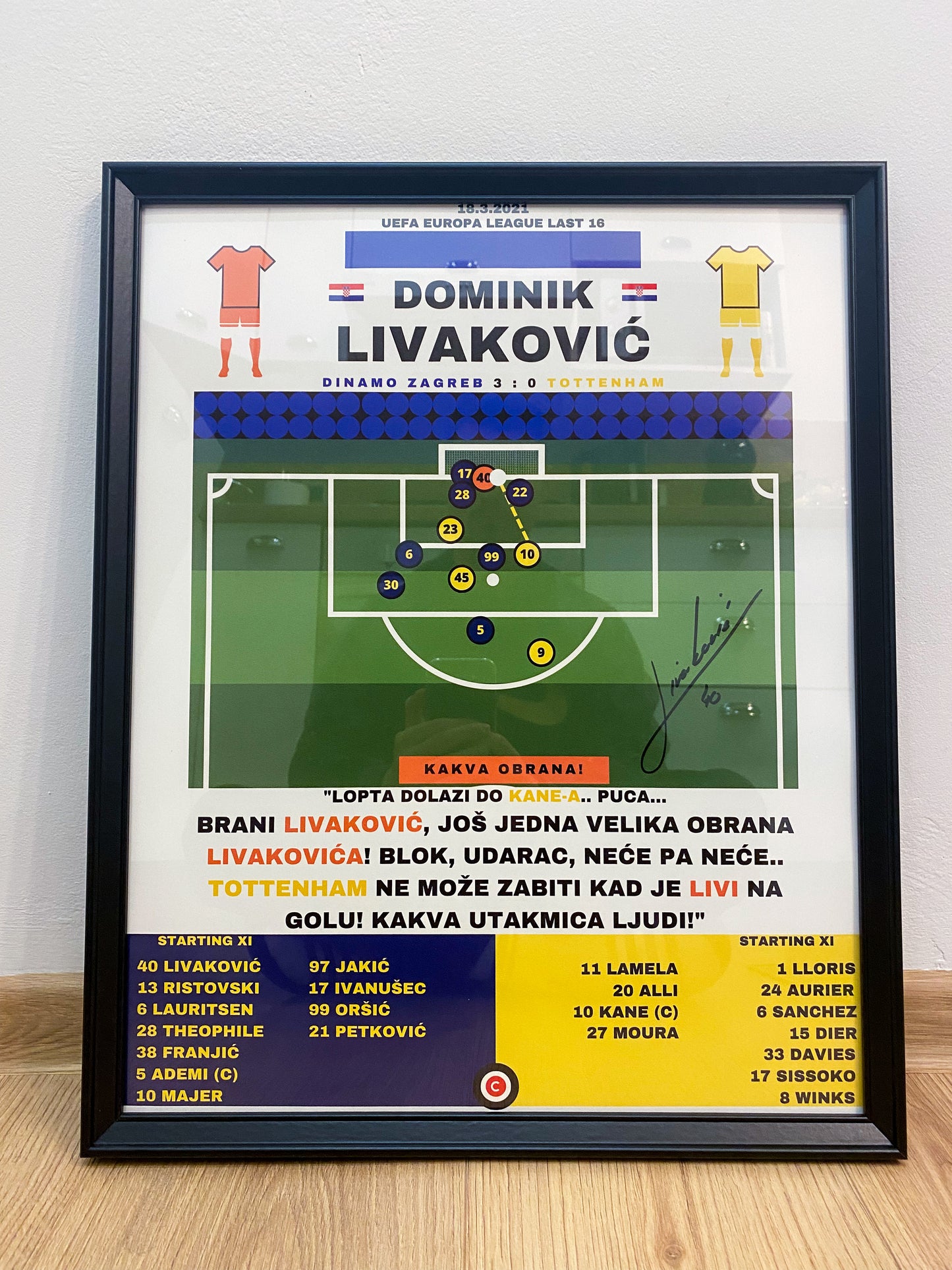 LIMITED EDITION (POTPIS) Livaković obrana vs Tottenham- UEFA Europa League 20/21- DINAMO ZAGREB - Premium from CatenaccioDesigns - Just €75! Shop now at CatenaccioDesigns